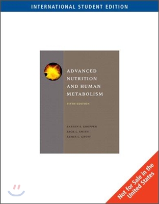 Advanced Nutrition and Human Metabolism, International Edition (Paperback)