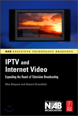 Iptv and Internet Video