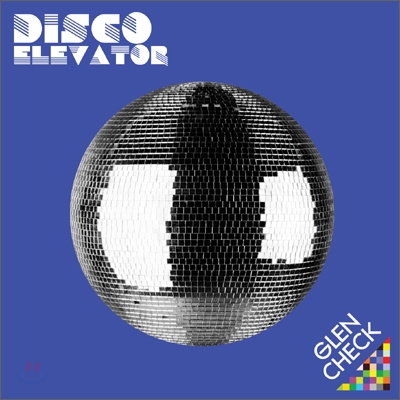 글렌체크 (Glen Check) - Disco Elevator