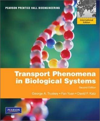 Transport Phenomena in Biological Systems