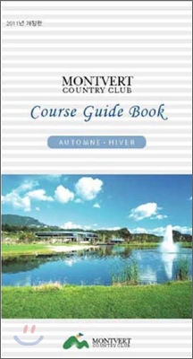 MONTVERT COUNTRY CLUB COURSE GUIDE BOOK