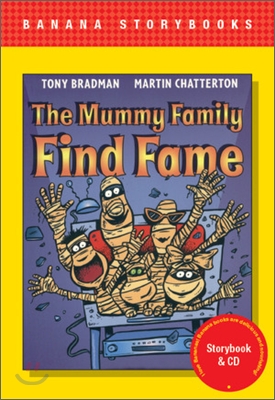 Banana Storybook Red L3: The Mummy Family Find Fame (Book & CD)