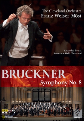 Franz Welser-Most 브루크너: 교향곡 8번 (Bruckner: Symphony WAB108) 