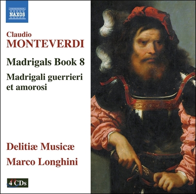 Delitiae Musicae 몬테베르디: 마드리갈 8권 - 전쟁과 사랑의 마드리갈 (Monteverdi: Madrigals Book 8 - Madrigali Guerrieri et Amorosi) 