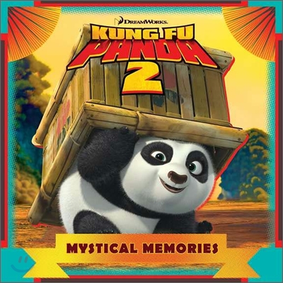 Kung Fu Panda 2 : Mystical Memories