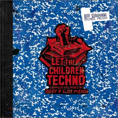 Let The Chidren Techno (Ed Banger Presents)