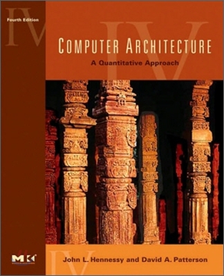 Computer Architecture : A Quantitative Approach, 4/E