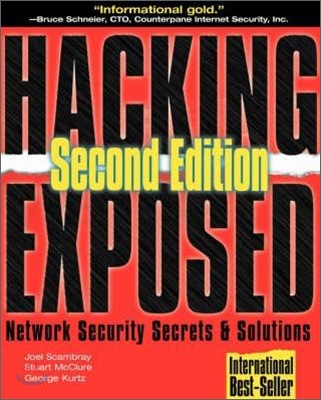 Hacking Exposed : Network Security Secrets & Solutions, 2/E