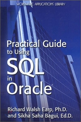 Practical Guide to Using SQL in Oracle