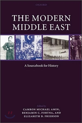 The Modern Middle East: A Sourcebook for History