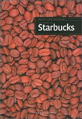 The Story of Starbucks