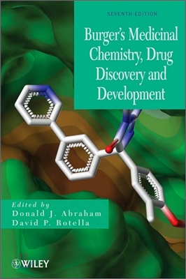 Burger&#39;s Medicinal Chemistry, Drug Discovery and Development