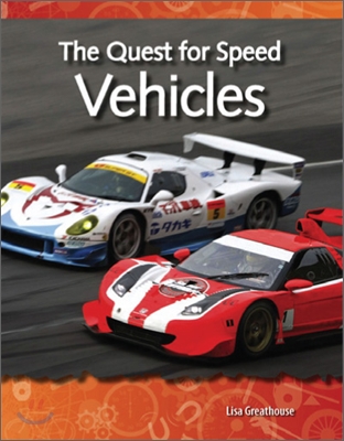 TCM Science Readers 4-9 : Forces and Motion : The Quest for Speed : Vehicles (Book &amp; CD)