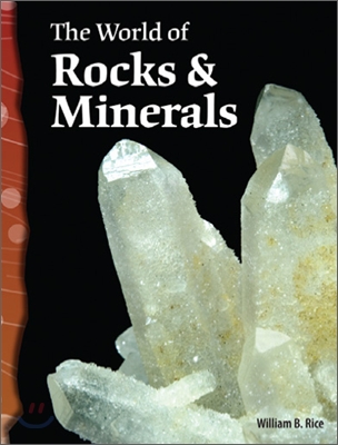 TCM Science Readers 6-3 : Earth and Space : The World of Rocks and Minerals (Book & CD)