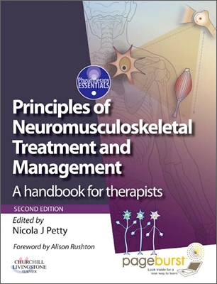 Principles of Neuromusculoskeletal Treatment and Management, 2/E