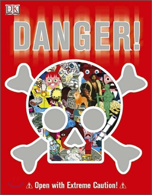 Danger!