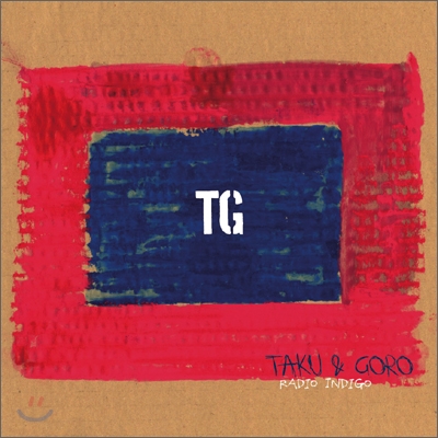 Taku &amp; Goro - Radio Indigo