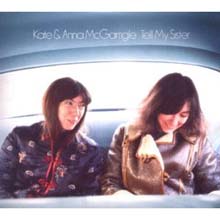 Kate &amp; Anna McGarrigle - Tell My Sister (Deluxe Edition)