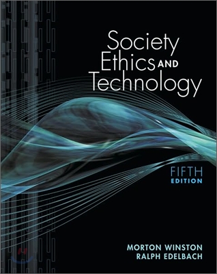 Society, Ethics, and Technology