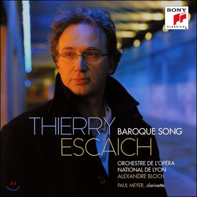 Alexandre Bloch 티에리 에스카이흐: 바로크 송, 클라리넷 협주곡 (Thierry Escaich: Baroque Song, Clarinet Concerto) 알렉상드르 블로슈, 폴 메이어, 프랑스 국립 리옹 오페라 오케스트라