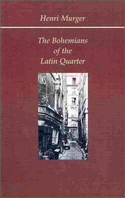 The Bohemians of the Latin Quarter