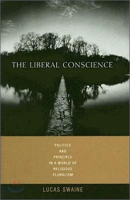 The Liberal Conscience