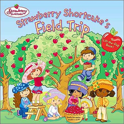 Strawberry Shortcake&#39;s Field Trip