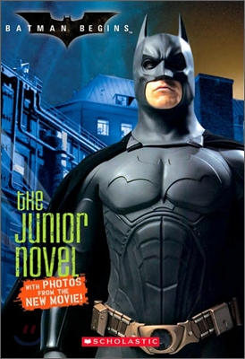 Batman begins : the Junior Novel (Movie novel)