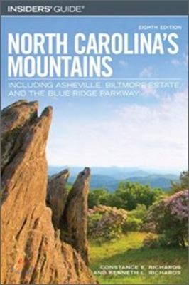 Insiders&#39; Guide to North Carolina&#39;s Mountains