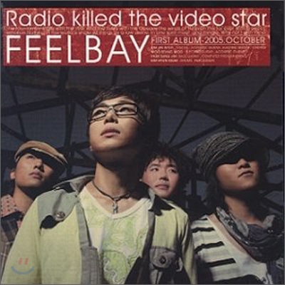 필베이 (Feelbay) 1집 - Radio Killed The Video Star