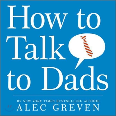 How to Talk to Dads (Hardcover)