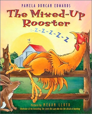 The Mixed-up Rooster