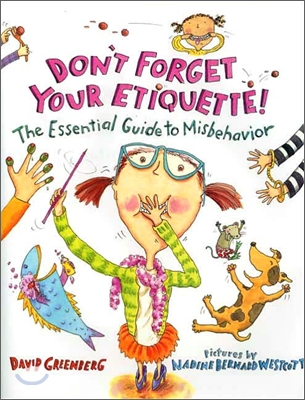 Don't Forget Your Etiquette!