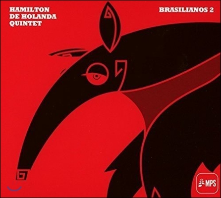 Hamilton De Holanda Quintet (하미우톤 지 올란다 퀸텟) - Brasilianos 2