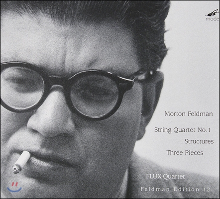 Flux Quartet 모튼 펠드먼 12집 - 현악 사중주 1번, 구조, 세 개의 소품 (Morton Feldman Edition 12 - String Quartet, Structures, Three Pieces) 플럭스 콰르텟