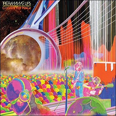 The Flaming Lips (플레이밍 립스) - Onboard the International Space Station: Concert for Peace