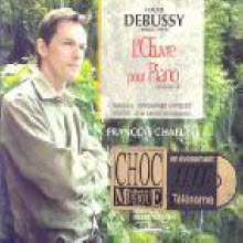 Francois Chaplin - Debussy : Piano Works, Vol. 4 (수입/미개봉/Digipack/pv704091)