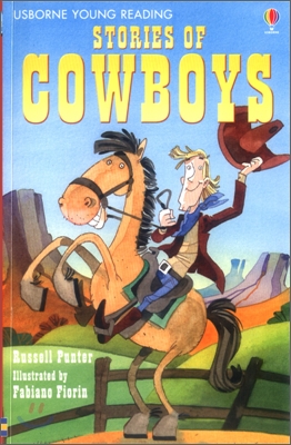 Usborne Young Reading Level 1-40 : Stories of Cowboys