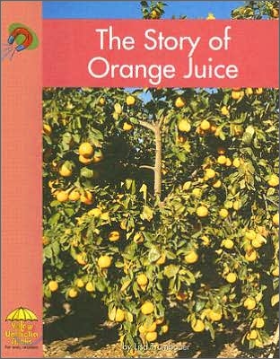 The Story of Orange Juice