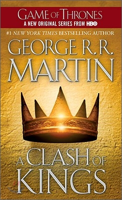 A Song of Ice and Fire, Book 2 : A Clash of Kings