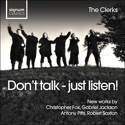 The Clerks 보컬 앙상블 - 더 클럭스 연주집 (Don&#39;t talk - Just listen!) 