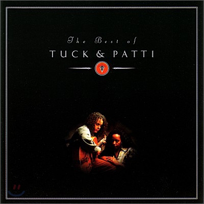 Tuck &amp; Patti - The Best Of Tuck &amp; Patti