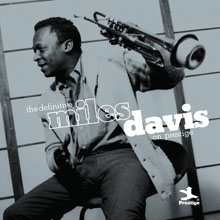 Miles Davis - Definitive Miles Davis On Prestige 