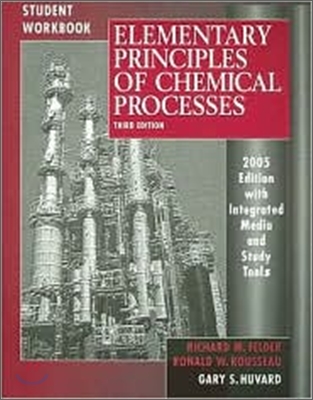 Elementary Principles Of Chemical Processes