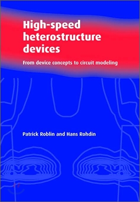 High-Speed Heterostructure Devices