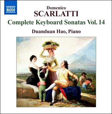 Duanduan Hao 스카를라티: 건반소나타 14집 (Scarlatti: Complete Keyboard Sonatas Vol. 14) 