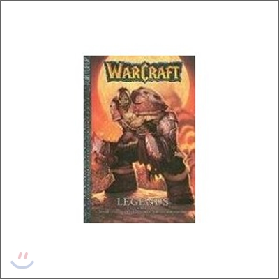 Warcraft: Legends Volume 1