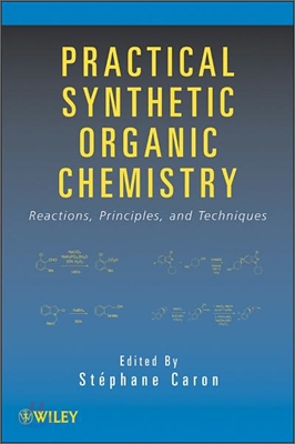 Practical Synthetic Organic Chemistry