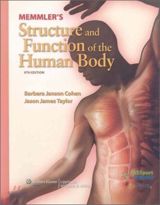 Memmler&#39;s Structure and Function of the Human Body