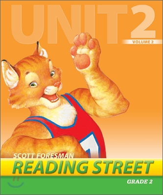 Scott Foresman Reading Street Grade 2 : Teacher&#39;s Edition 2.2.2